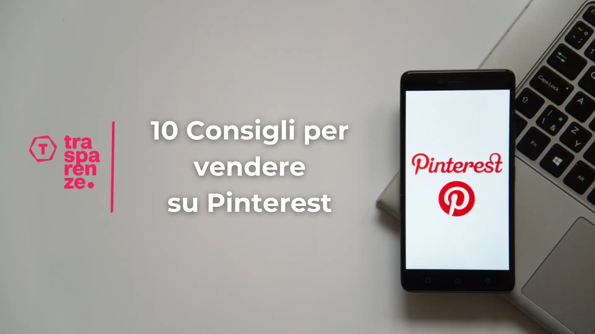 10 consigli per vendere su Pinterest